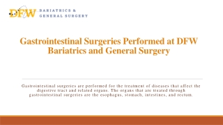 Gastrointestinal Surgeries Performed at DFW Bariatrics and General Surgery