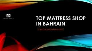 TOP MATTRESS SHOP IN BAHRAIN