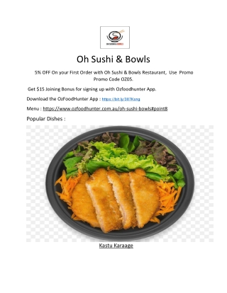 5% off - Oh Sushi & Bowls Japanese Restaurant Wilsonton, QLD