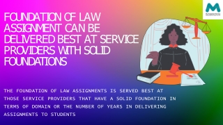 Foundation Of Law Assignment Can Be Delivered Best At Service Providers With Solid Foundations