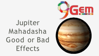 Jupiter Mahadasha Good or Bad Effect
