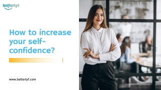 How to increase your self-confidence?