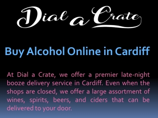 Buy Alcohol Online in Cardiff