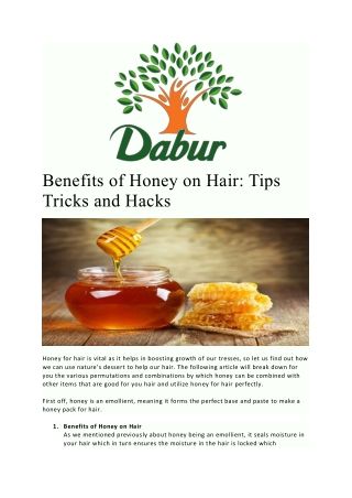 Benefits of Honey on Hair: Tips, Tricks and Hacks