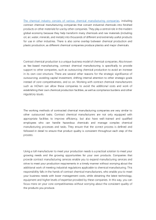 Some overlap between chemical production and plastic production, as different chemical companies produce plastics and ma