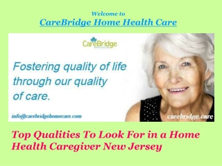 Top Qualities To Look For in a Home Health Caregiver New Jersey