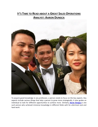 IT’S TIME TO READ ABOUT A GREAT SALES OPERATIONS ANALYST AARON DUNGCA