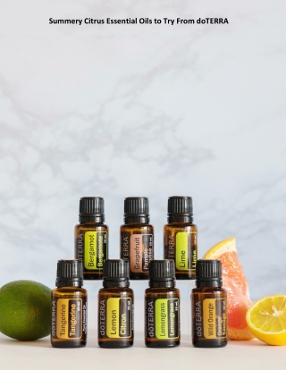 Summery Citrus Essential Oils to Try From doTERRA