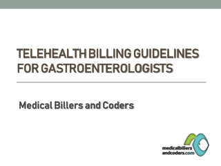 Telehealth Billing Guidelines for Gastroenterologists