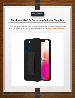 The Ultimate Guide To Purchasing A Protective Phone Case