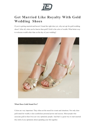 Get Married Like Royalty With Gold Wedding Shoes