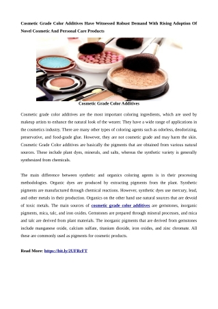 Cosmetic Grade Color Additives Have Witnessed Robust Demand With Rising Adoption Of Novel Cosmetic And Personal Care Pro