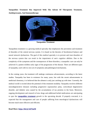 Tauopathies Treatment Has Improved With The Advent Of Therapeutic Treatment, Antidepressants, And Immunotherapy