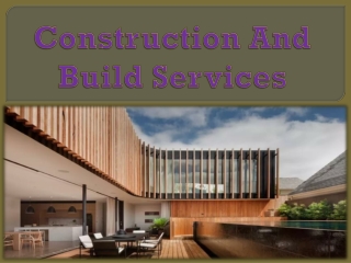 Construction And Build Services