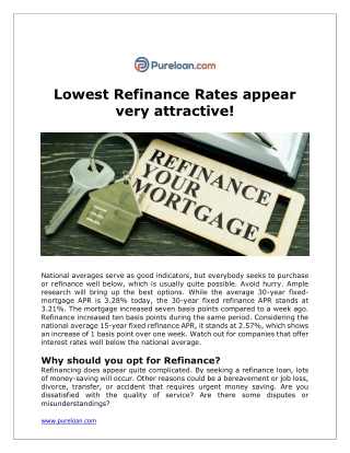 Lowest Refinance Rates appear very attractive! - Pureloan