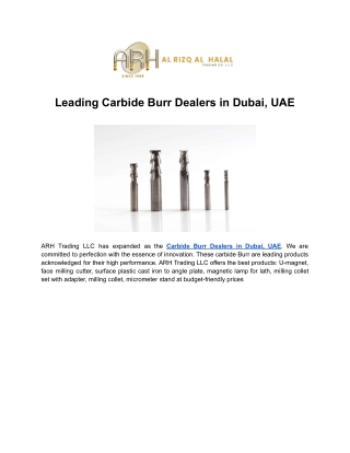 Leading Carbide Burr Dealers in Dubai, UAE