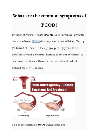 What are the common symptoms of PCOD?