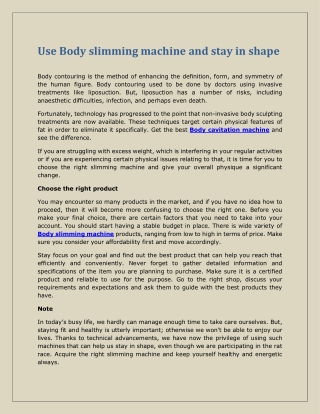 Use Body slimming machine and stay in shape