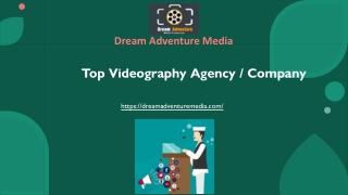Top Videography Agency/Company