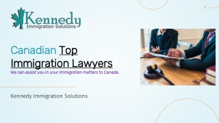 Canadian Top Immigration Lawyers - Kennedy Immigration