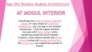 Age-Old Designs Mughal Architecture