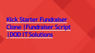 Best Kick Starter Fundraiser Clone Script - Readymade Clone Script