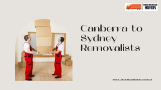 Removalists Canberra to Sydney | Cheap Interstate Movers