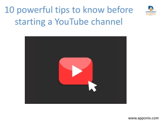 10 powerful tips to know before starting a YouTube channel
