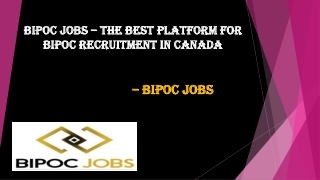 BIPOC Jobs – the Best Platform for Bipoc Recruitment in Canada