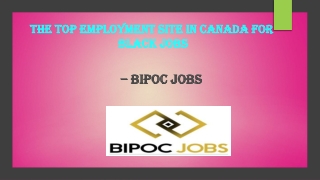 The Top Employment Site in Canada for Black Jobs