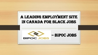 A Leading Employment Site in Canada for Black Jobs