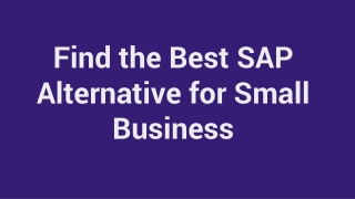 Find the best SAP Alternative for Small Business