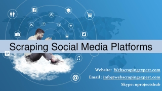 Scraping Social Media Platforms