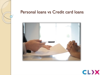 Personal loans vs credit card loans