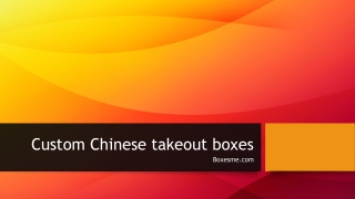 Custom Chinese takeout boxes