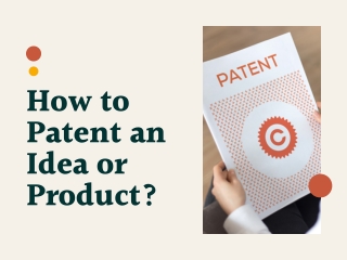 How to Patent an Idea or Product