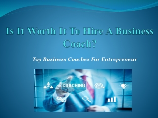 Top Business Coach for Entrepreneur- What does it cost to hire a business coach?