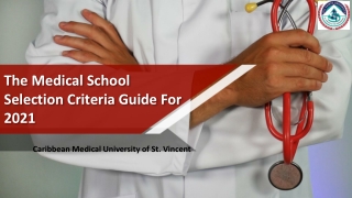 The Medical School Selection Criteria Guide For 2021 - Caribbean Medical School