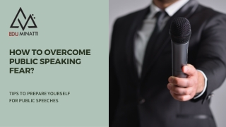 HOW TO OVERCOME PUBLIC SPEAKING FEAR