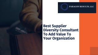 Best Supplier Diversity Consultant To Add Value To Your Organization
