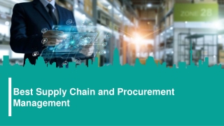Best Supply Chain and Procurement Management