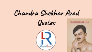 Chandra Shekhar Azad Quotes