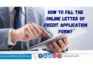 How to Fill the Online Application Form to Open Letter of Credit | BronzeWingTra