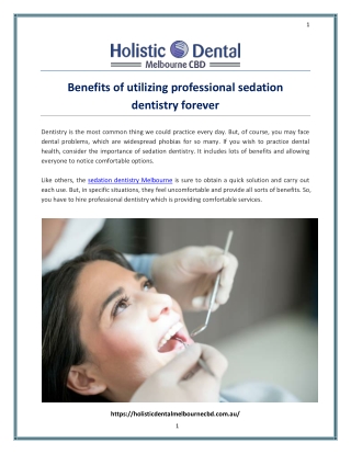 Benefits of utilizing professional sedation dentistry forever