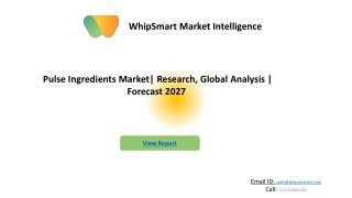 Pulse Ingredients Market  | Growth, Trends, and Forecast (2021 - 2027)
