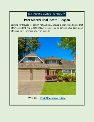 Port Alberni Real Estate | Dkg.ca