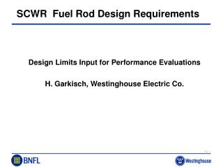 SCWR Fuel Rod Design Requirements