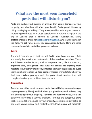 What are the most seen household pests that will disturb you?