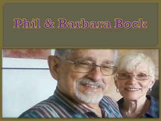 Phil & Barbara Bock