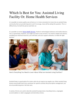 Which Is Best for You.Assisted Living Facility Or. Home Health Services